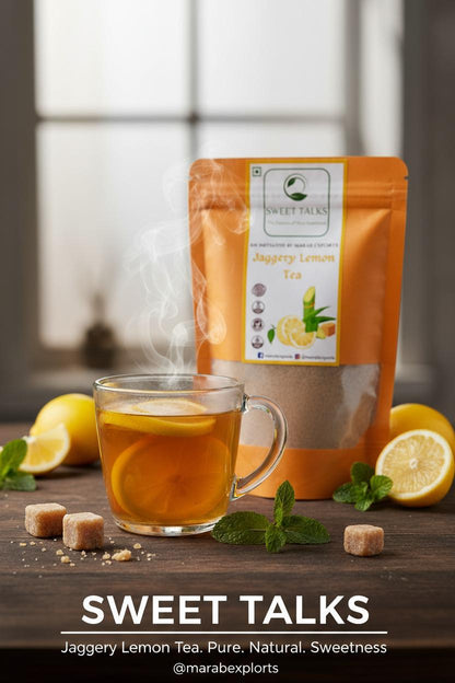 Jaggery Lemon Tea - Marab Exports I Sweet Talks